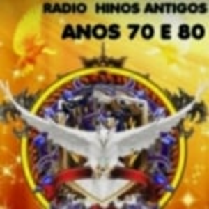 Rádio Hinos Antigos Anos 70 e 80/RS 